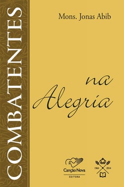 Combatentes na alegria
