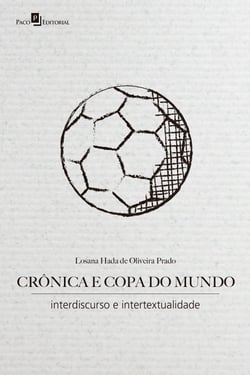 Crônica e copa do mundo - Interdiscurso e intertextualidade