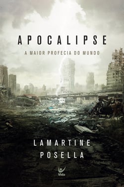 Apocalipse - A maior profecia do mundo