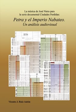 La música de José Nieto para la serie documental "Ciudades Perdidas: Petra y el Imperio Nabateo". Un análisis audiovisual