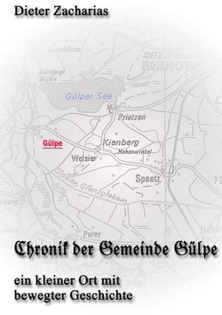 Chronik der Gemeinde Gülpe - Ein kleiner Ort mit bewegter Geschichte