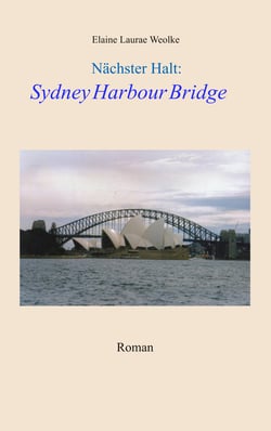 Nächster Halt: Sydney Harbour Bridge