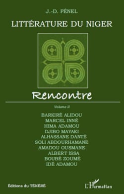 Littérature du Niger - Rencontre - Volume II