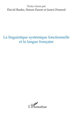 La linguistique systémique fonctionnelle et la langue française