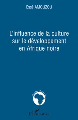 L'influence de la culture sur le développement en Afrique noire