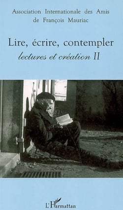Lire, écrire, contempler - Lectures et création II