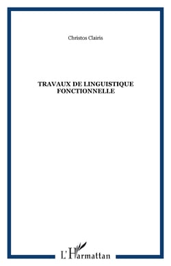Travaux de linguistique fonctionnelle