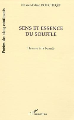 SENS ET ESSENCE DU SOUFFLE - Hymne à la beauté