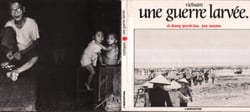 Vietnam, une guerre larvée - Des regards d'enfants interrogateurs sur l'avenir du Vietnam