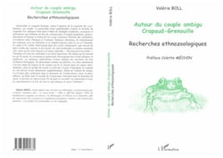 AUTOUR DU COUPLE AMBIGU CRAPAUD-GRENOUILLE - Recherches ethnozoologiques