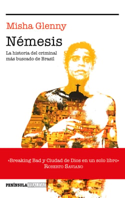Némesis - La historia del criminal más buscado de Brasil