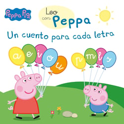 Peppa Pig. Lectoescritura - Leo con Peppa. Un cuento para cada letra: a, e, i, o, u, p, m, l, s