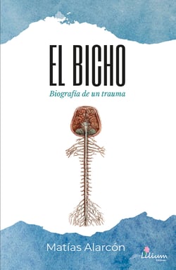 El bicho - Biografía de un trauma