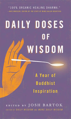 Daily Doses of Wisdom - A Year of Buddhist Inspiration