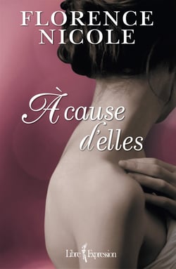 À cause d'elles - A CAUSE D'ELLES [NUM]