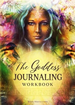 The Goddess Journaling Workbook: 365 Daily Journaling Prompts to Keep a Manifestation Mindset All Year Round - Natural Magic and Manifestation, #4