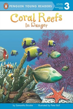 Coral Reefs: In Danger - In Danger