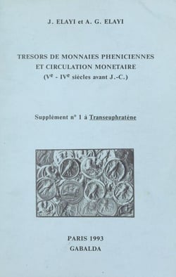 Trésors de monnaies phéniciennes et circulation monétaire - Ve-IVe siècles avant J.-C.