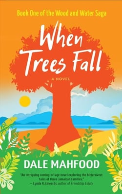 When Trees Fall - Wood and Water Saga, #1