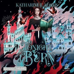 Tonight, I Burn