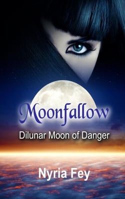 Dilunar: Moon of Danger - Moonfallow, #1