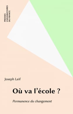 Où va l'école ? - Permanence du changement