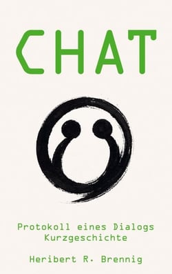 Chat - Protokoll eines Dialogs