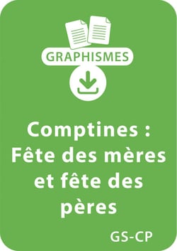 Graphismes et comptines GS/CP - Fête des mères et fête des pères - Un lot de 5 fiches à télécharger