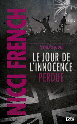 Terrible jeudi - Le jour de l'innocence perdue