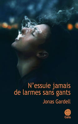 N'essuie jamais de larmes sans gants - L'amour