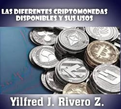 Las diferentes criptomonedas disponibles y sus usos. - Economía Descentralizada