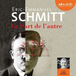 La Part de l'autre - Suivi du Journal d'écriture, lu par l'auteur