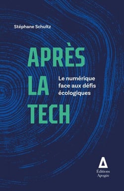 Après la Tech - Le numérique face aux défis écologiques