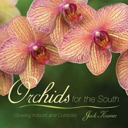 Orchids for the South - Growing Indoors and Outdoors