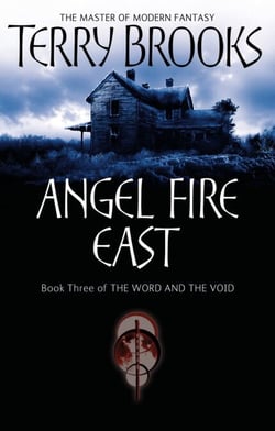 Angel Fire East - The Word and the Void Series: Book Three