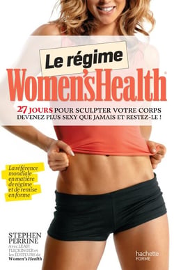 Le régime Women's health - 27 jours pour sculpter votre corps