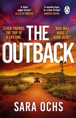 The Outback - Escape to the outback in this gripping and unforgettable thriller that you won't be able to put down