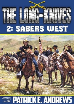 The Long-Knives 2: Sabers West - The Long-Knives, #2