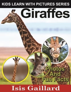 Giraffes Photos and Fun Facts for Kids - Kids Learn With Pictures, #10