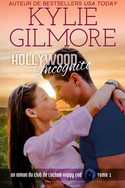 Hollywood incognito (Club de Lecture Happy End, t. 1) - Club de Lecture Happy End, #1