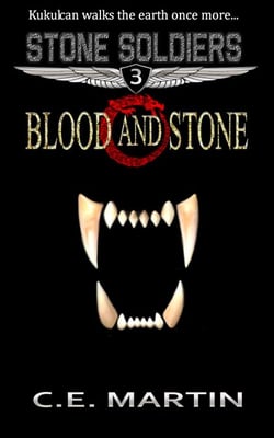 Blood and Stone (Stone Soldiers #3) - Stone Soldiers, #3