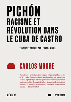Pichón - Racisme et révolution dans le Cuba de Castro
