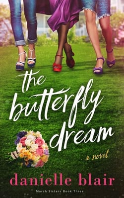 The Butterfly Dream - March Sisters, #2