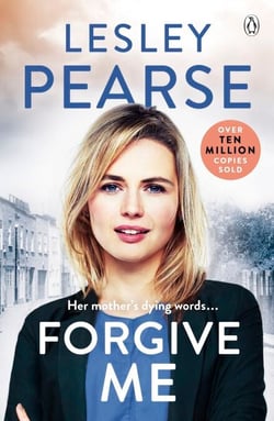 Forgive Me - One mother's hidden past. Her daughter's life changed forever . . .