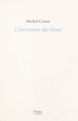L'Invention des lieux