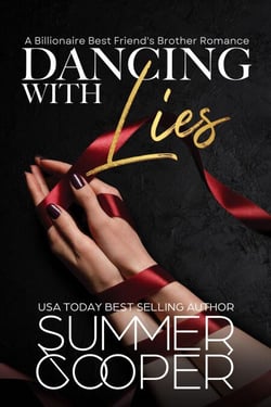 Dancing With Lies: A Billionaire Best Friend's Brother Romance - Barre To Bar, #1