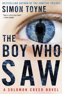 The Boy Who Saw - A Solomon Creed Novel