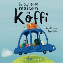 La curieuse maison de Koffi
