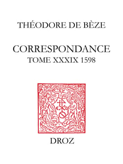 Correspondance - Tome XXXIX (1598)