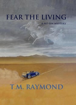 Fear The Living - No Sin Mysteries, #3
